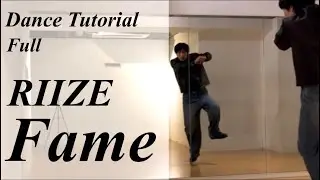 【フル振り付け解説】 RIIZE 'Fame' Full Dance Tutorial Mirrored