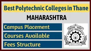 Top 3 Best Polytechnic Colleges in Thane | Maharashtra | Best Diploma Colleges in Thane