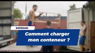 Comment charger mon conteneur de déménagement ?