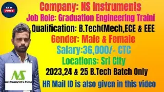 NS Instruments | Graduation Engineering Traini | Sri City | Good Salary | Jobs | 
