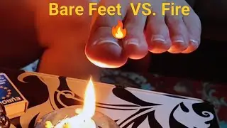How to bare feet put out a candle and more Fire tricks