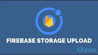 How to Store Files on Firebase Storage with Ionic