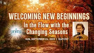 UNITY of Buffalo Sunday Service - Spiritual Message, Music & Meditation September 24, 2023 10AM EST