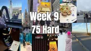 75 Hard - Неделя 9 | Родительская поездка в Нью-Йорк в одиночку и как не сбиться с пути во время ...
