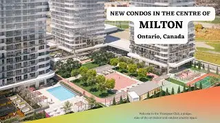 Thompson Towers Milton | Greater Toronto Area |Project & Neighbourhood Tour |Tabish Khan Real Estate
