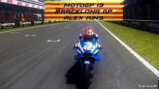 MotoGP 19 Gameplay - Catalunya (Barcelona) GP - Alex RINS