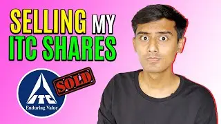Selling My ITC Shares | ITC Company Update