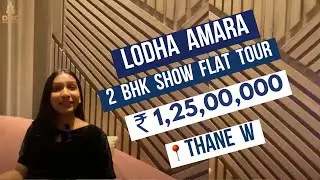 Lodha Amara 📍Thane || 2 BHK Flats in Thane West || Sample flat tour | #thane #india #2bhk #kolshet