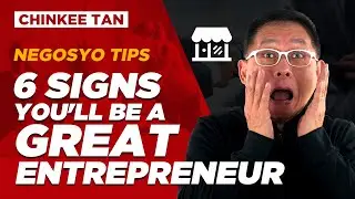 NEGOSYO TIPS: 6 Signs You’ll Be A Great Entrepreneur