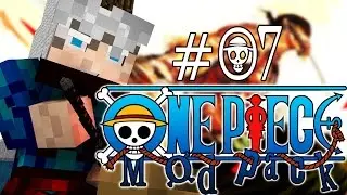 MASTER OF 3 POWERS!! ⏩ One Piece ModPack ┨Minecraft OnePiece┠  Episode 07