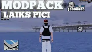 MODPACK LAIKS PICI - OCNZXZZ #modpackgtasamp