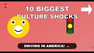 Driving Culture Shocks in America