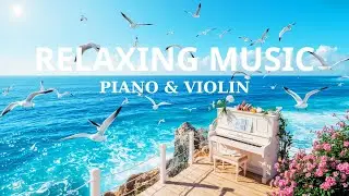 Morning Light – Soft Piano & Violin for a Peaceful Day