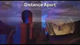 Distance Apart - Wolfestone Studio featuring Tremor Bear 