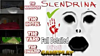 Slendrina Horror Gameplay 😢 Walkthrough | The Warehouse, The Hotel, The Yard, The Swamp All Escape ✅