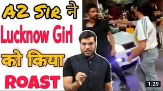OMG😲 A2 Sir ने किया Lucknow Girl को Roast 😀😂 - Arvind arora - A2motivation