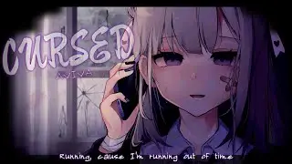 Nightcore ↬ Cursed [NV]