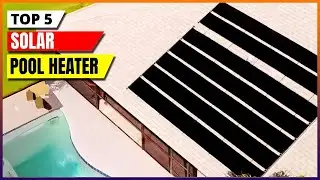 Best Solar Pool Heater Showdown Top Models for 2026 Compared