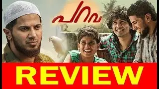 Parava Malayalam Movie Review | Dulquer Salmaan | Soubin Shahir | Anwar Rasheed !