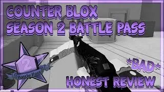 Brutally Honest Review of Counter Blox Battle Pass Season 2 I Roblox Review I