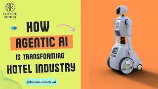 Agentic AI in Hotels: Is This the Future of Hospitality?