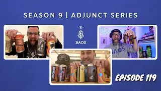 Episode #119: Tank Rips with Ryan + Rob of All My Friends & NathanDoesBeer | Adjunct Series