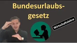 Bundesurlaubsgesetz (BUrlG)