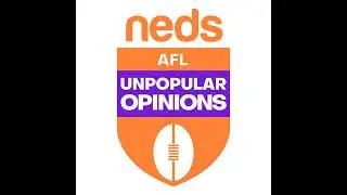 AFL Unpopular Opinions  - Round 10 - New Beginnings