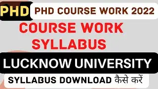 Lucknow University PhD Course Work Syllabus download। #lu #phd #lucknow । Lucknow University PhD