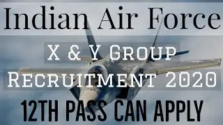 Air Force Online Form 2020 | Indian Air Force Recruitment 2020 | Air force Application Form