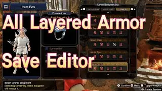 How to Unlokc All Layered Armor - Monster Hunter Rise Sunbreak-Save Editor