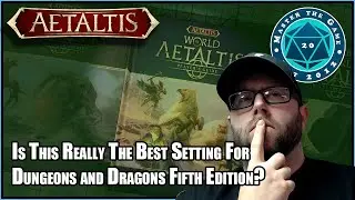 Aetaltis Is The Best Setting For DND5e