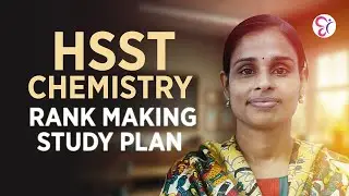 HSST CHEMISTRY  തയ്യാറെടുപ്പ് എങ്ങനെ തുടങ്ങാം? റാങ്ക് നേടാനുള്ള വഴികൾ! | HSST EXAM 2025