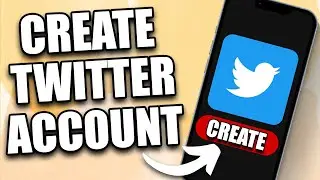 Как создать учетную запись Twitter (НОВЕЙШЕЕ ОБНОВЛЕНИЕ)