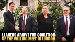 NATO&rsquo;s Mark Rutte, Danish PM Mette Frederiksen & others arrive for Coalition of the Willing meet