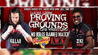 KILLAH KASH VS ZEKE ROSE
