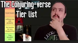 SPOILERS AHEAD | The Conjuring-verse tier list, from WORST to BEST!!