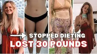 I Stopped Trying to Lose Weight and Lost 30 Pounds (Here's How)