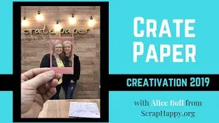 Crate Paper Creativation 2019