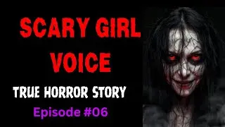 Scary Girl Voice Tells Basement  Horror Story #06 | Terrifying USA Ghost Tales