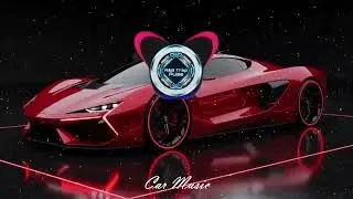 CAR MUSIC 🎵🎶 | EDM REMIX BASS BOOST 🔥💯 CLUB BANGER &bull; NIGHT DRIVE 😎 &bull; GYM WORKOUT 💪🔊 &bull; DANCE PARTY 🥳🎉