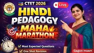 Hindi Pedagogy Marathon | सम्पूर्ण सिलेबस एक क्लास में | CTET & Other Exams| by Gagon maam