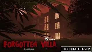 Forgotten Villa - Official Teaser