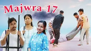 MAJWRA || Part 17 || A New Kokborok short film ||