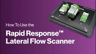 How to Use the Rapid Response&trade; Lateral Flow Scanner 2.0