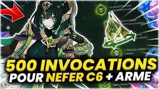 IL TENTE D'AVOIR NEFER C6 AVEC 500 INVOCATIONS ! Invocations Genshin Impact