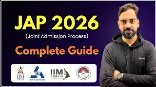 JAP Complete Guide 2026 |  Counselling Step-by-Step Explained &ndash; CrossQ | IIM Raipur, Ranchi, Trichy