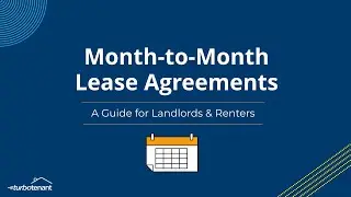 Month-to-Month Lease Agreements: A Guide for Landlords and Renters