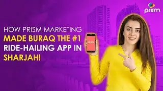 Advertising Agency in Dubai | Google Ads company | Buraq App Google Ads Strategy |  Prism Digital