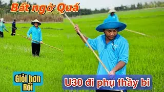 Quá vui U30 đi tiếp dặm lúa cho thầy vụ này tiến bộ hơn nhiều #u30 #XuânThao 